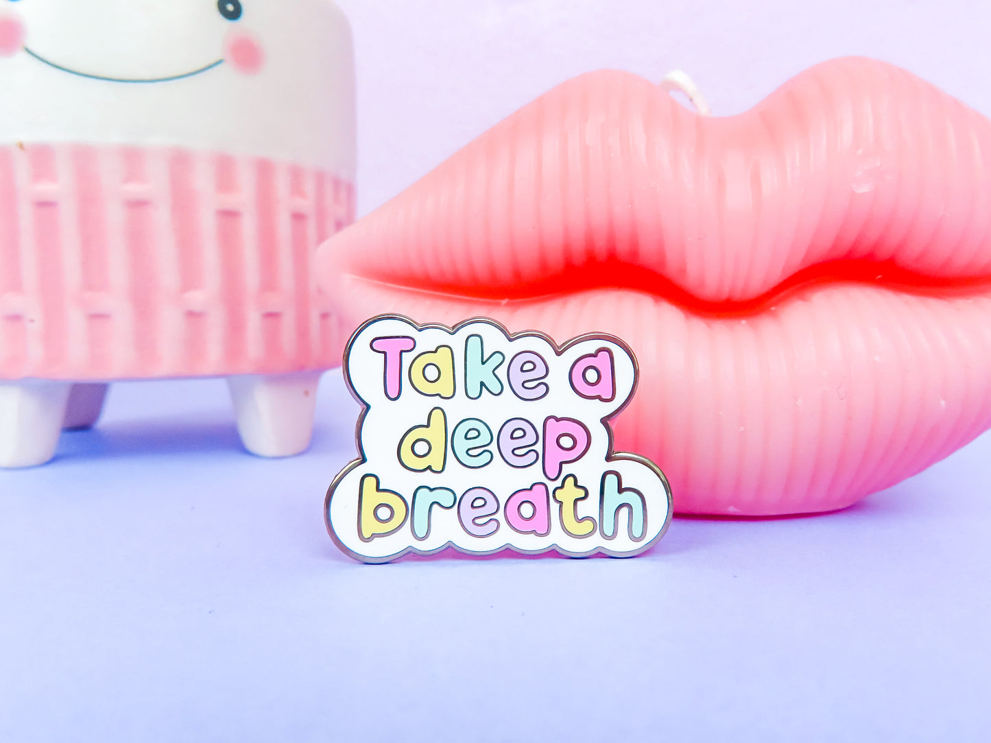 Take a Deep Breath Enamel Pin