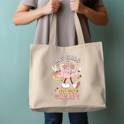 Hot Girls Go To Therapy Tote Bag