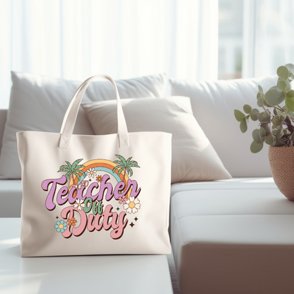 Teacher Off Duty Tote Bag